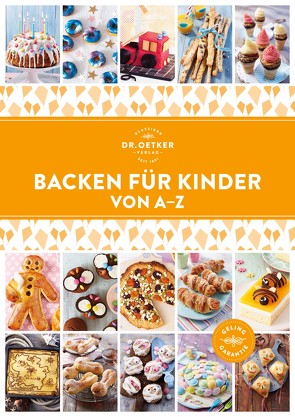 Backen für Kinder von A–Z von Oetker,  Dr.