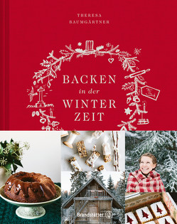 Backen in der Winterzeit von Baumgärtner,  Theresa, Jerkovic,  Marina