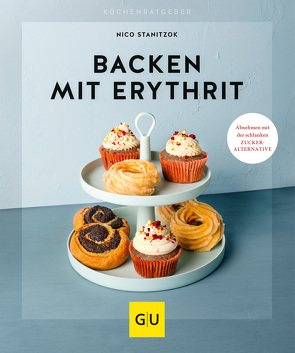 Backen mit Erythrit von Stanitzok,  Nico