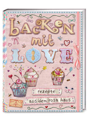 Backen mit Love von Stolzenberger,  Andrea