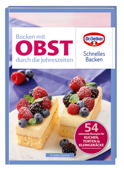 Backen mit Obst durch die Jahreszeiten