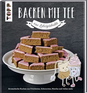 Backen mit Tee – Eine Liebesgeschichte von Katzenberger,  Barbara