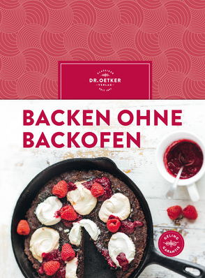 Backen ohne Backofen von Dr. Oetker Verlag, Oetker,  Dr.