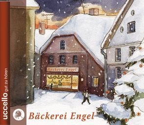 Bäckerei Engel von Fendel,  Rosemarie, Grosche,  Erwin, Steinwart,  Anne