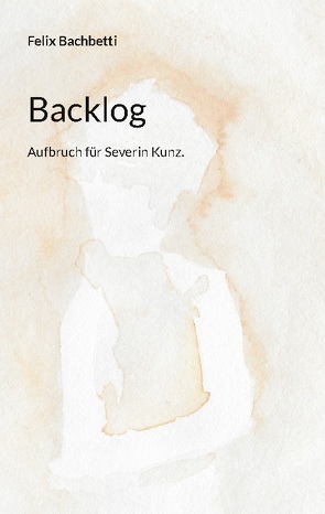 Backlog von Bachbetti,  Felix