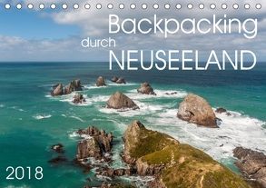 Backpacking durch Neuseeland (Tischkalender 2018 DIN A5 quer) von Gschmeißner,  Steven, van der Wiel,  Irma