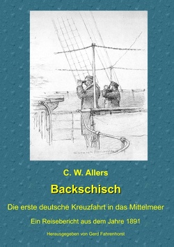 Backschisch von Allers,  C W, Fahrenhorst,  Gerd