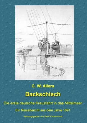 Backschisch von Allers,  C W, Fahrenhorst,  Gerd