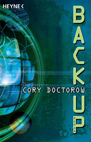 Backup von Doctorow,  Cory, Iwoleit,  Michael