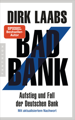 Bad Bank von Laabs,  Dirk