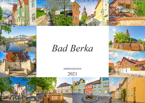 Bad Berka Impressionen (Wandkalender 2021 DIN A2 quer) von Meutzner,  Dirk