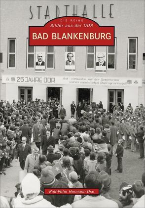 Bad Blankenburg von Ose,  Rolf-Peter Herrmann