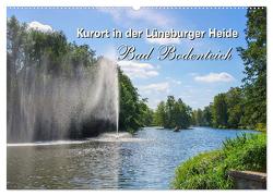 Bad Bodenteich – Kurort in der Lüneburger Heide (Wandkalender 2024 DIN A2 quer), CALVENDO Monatskalender von LianeM,  LianeM