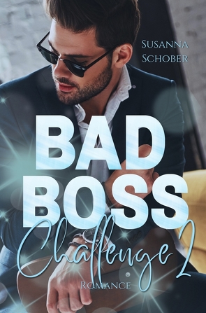 Bad Boss Challenge 2 von Schober,  Susanna