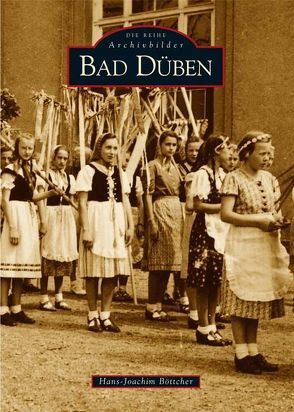 Bad Düben von Böttcher,  Hans-Joachim