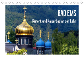 Bad Ems – Kurort und Kaiserbad an der Lahn (Tischkalender 2022 DIN A5 quer) von M. Laube,  Lucy