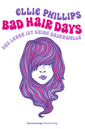 Bad Hair Days von Phillips,  Ellie, Rothfuss,  Ilse