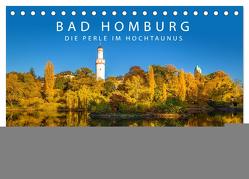 Bad Homburg – Die Perle im Hochtaunus (Tischkalender 2024 DIN A5 quer), CALVENDO Monatskalender von Mueringer,  Christian