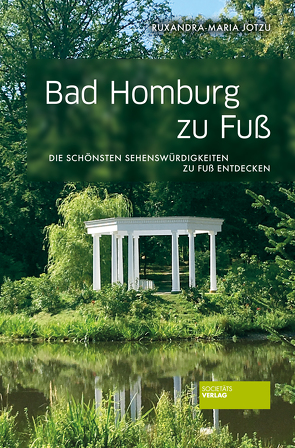 Bad Homburg zu Fuß von Jotzu,  Ruxandra-Maria