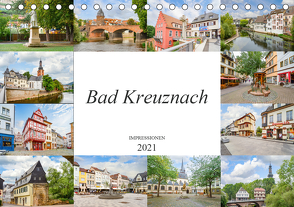 Bad Kreuznach Impressionen (Tischkalender 2021 DIN A5 quer) von Meutzner,  Dirk