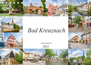 Bad Kreuznach Impressionen (Tischkalender 2022 DIN A5 quer) von Meutzner,  Dirk