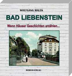 BAD LIEBENSTEIN von Malek,  Wolfgang