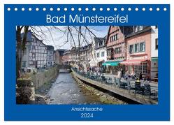 Bad Münstereifel – Ansichtssache (Tischkalender 2024 DIN A5 quer), CALVENDO Monatskalender von Bartruff,  Thomas