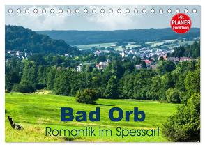 Bad Orb – Romantik im Spessart (Tischkalender 2024 DIN A5 quer), CALVENDO Monatskalender von Dürr,  Brigitte