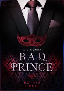 Bad Prince von Wonda,  J. S.