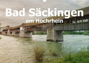 Bad Säckingen am Hochrhein (Wandkalender 2020 DIN A3 quer) von Brunner-Klaus,  Liselotte