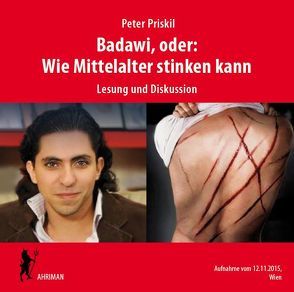 Badawi, oder: Wie Mittelalter stinken kann von Priskil,  Peter