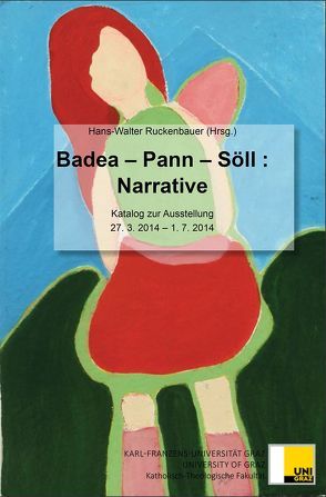 Badea – Pann – Söll : Narrative