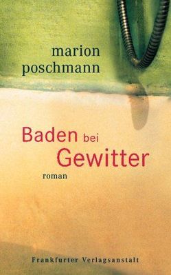 Baden bei Gewitter von Poschmann,  Marion