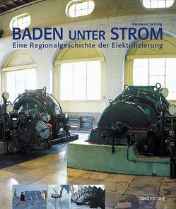 Baden unter Strom von Dold,  Wilfried, Janzing,  Bernward