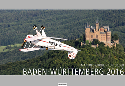 Baden-Württemberg 2016 von Grohe,  Manfred