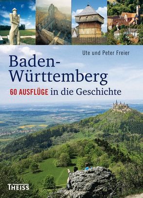 Baden-Württemberg von Freier,  Peter, Freier,  Ute