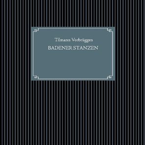 Badener Stanzen von Vorbrüggen,  Tilmann