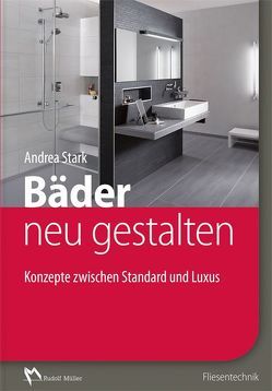 Bäder neu gestalten von Stark,  Andrea