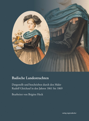 Badische Landestrachten von Heck,  Brigitte