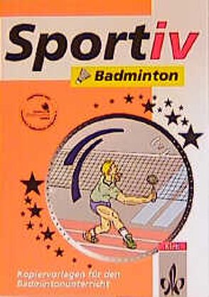 Badminton von Fischer,  Ulrich, Rachmat,  Hidajat, Wolff,  Uwe