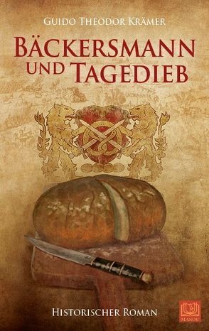 Bäckersmann und Tagedieb von Krämer,  Guido Theodor