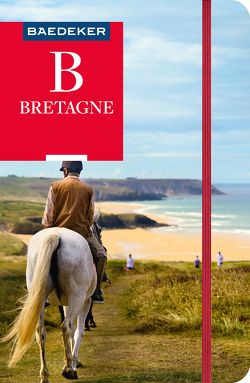 Baedeker Reiseführer Bretagne von Kilimann,  Susanne