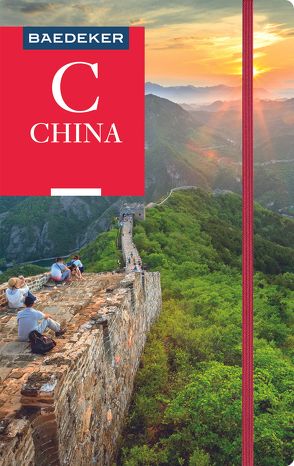 Baedeker Reiseführer China von Krüger,  Justus, Schütte,  Dr.,  Hans-Wilm