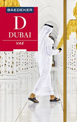 Baedeker Reiseführer Dubai, VAE von Wöbcke,  Manfred