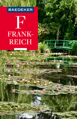 Baedeker Reiseführer Frankreich von Abend,  Dr. Bernhard, Schliebitz,  Anja