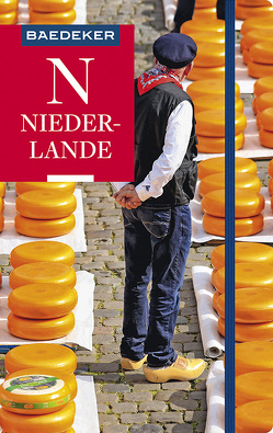 Baedeker Reiseführer Niederlande von Borowski,  Birgit, Bourmer,  Achim, Grafberger,  Ulrike