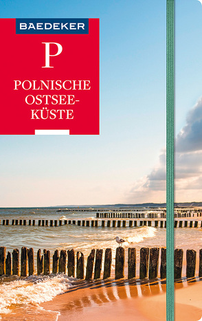 Baedeker Reiseführer Polnische Ostseeküste, Masuren, Danzig von Gawin,  Izabella, Schulze,  Dieter