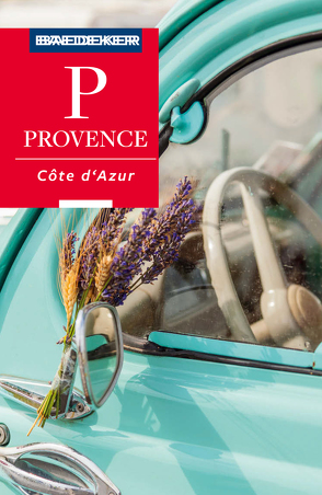 Baedeker Reiseführer Provence, Côte d’Azur von Abend,  Dr. Bernhard