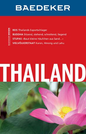 Baedeker Reiseführer Thailand von Gstaltmayr,  Heiner F.