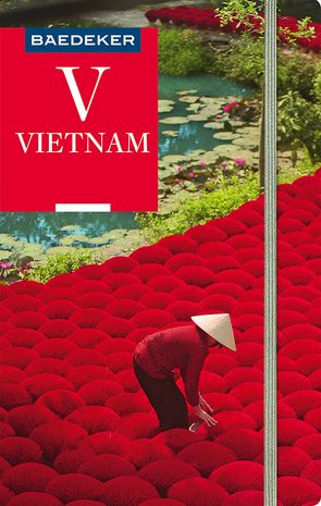 Baedeker Reiseführer Vietnam von Miethig,  Martina